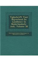 Tijdschrift Voor Nijverheid En Landbouw in Nederlandsch-Indi, Volume 58
