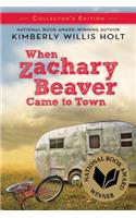 When Zachary Beaver Came to Town Collector's Edition