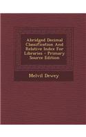 Abridged Decimal Classification and Relative Index for Libraries