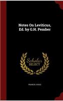 Notes on Leviticus, Ed. by G.H. Pember