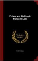 Fishes and Fishing in Sunapee Lake