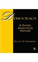 Democracy: A Short, Analytical History