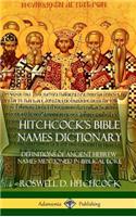 Hitchcock's Bible Names Dictionary