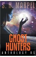 Ghost Hunters Anthology 05