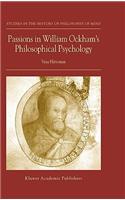 Passions in William Ockham's Philosophical Psychology