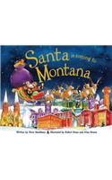 Santa Is Coming to Montana: (Santa Is Coming)
