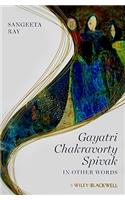 Gayatri Chakravorty Spivak