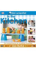 Mini Scientist in the Kitchen