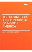 The Commercial Apple Industry of North America