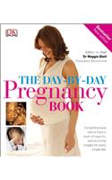 The Day-by-Day Pregnancy Book