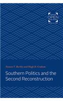 Southern Politics and the Second Reconstruction