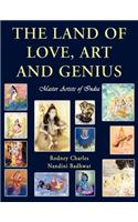 Land of Love, Art and Genius Master Artists of India