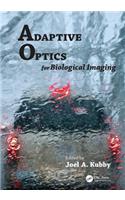 Adaptive Optics for Biological Imaging