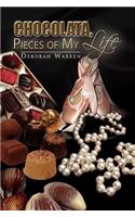Chocolata, Pieces of My Life