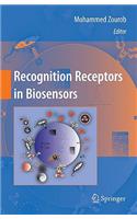 Recognition Receptors in Biosensors