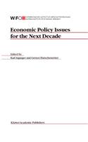 Economic Policy Issues for the Next Decade