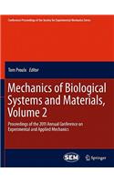Mechanics of Biological Systems and Materials, Volume 2