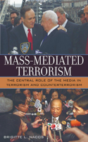 Mass-Mediated Terrorism