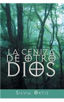 ceniza de otro Dios