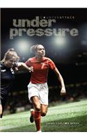 Under Pressure: (Counterattack)
