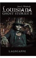 Louisiana Ghost Stories Ii