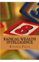 Radical Wealth Intelligence