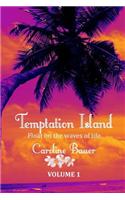 Temptation Island: Float on the Waves of Life: (English)