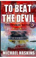 To Beat the Devil