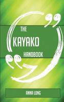 The Kayako Handbook - Everything You Need to Know about Kayako