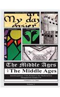 Middle Ages for the Middle Ages