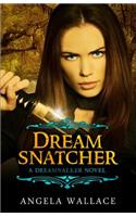 Dreamsnatcher: (3 Dreamwalker)