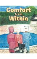 Comfort from Within: (English)