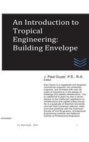 Introduction to Tropical Engineering