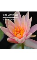 God Given Eye