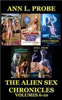 Alien Sex Chronicles Volumes 6-10