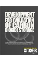 Development of a Probabilistic Assessment Methodology for Evaluation of Carbon Dioxide Storage