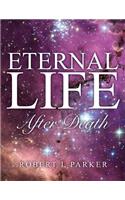 Eternal Life After Death