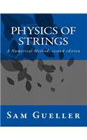 Physics of Strings: A Numerical Method, second edition(English)