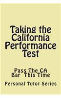 Taking the California Performance Test