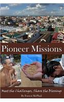 Pioneer Missions