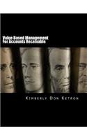 Value Based Management For Accounts Receivable