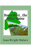 Down West... the Other Maine