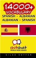 14000+ Spanish - Albanian Albanian - Spanish Vocabulary