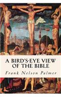 Bird's-Eye View of the Bible