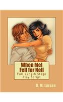 When Mel Fell for Nell