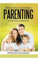 Principle-Centered Parenting