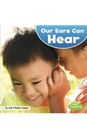 Our Ears Can Hear