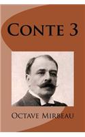Conte 3: (3 Octave Mirbeau Conte3)