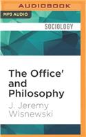 The Office' and Philosophy