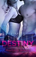 Limits of Destiny (Volume 5)